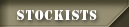 Stockists